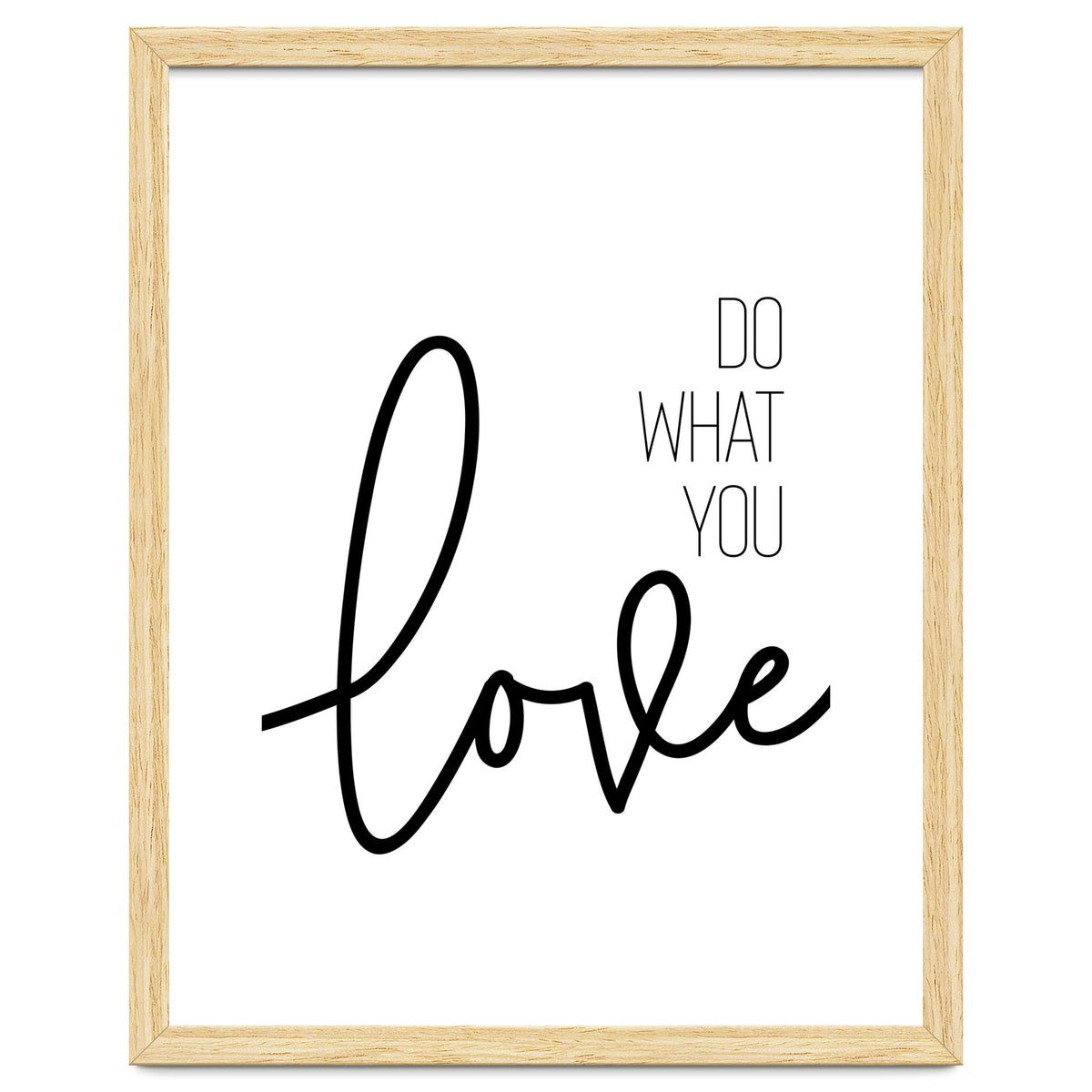 Do what you love