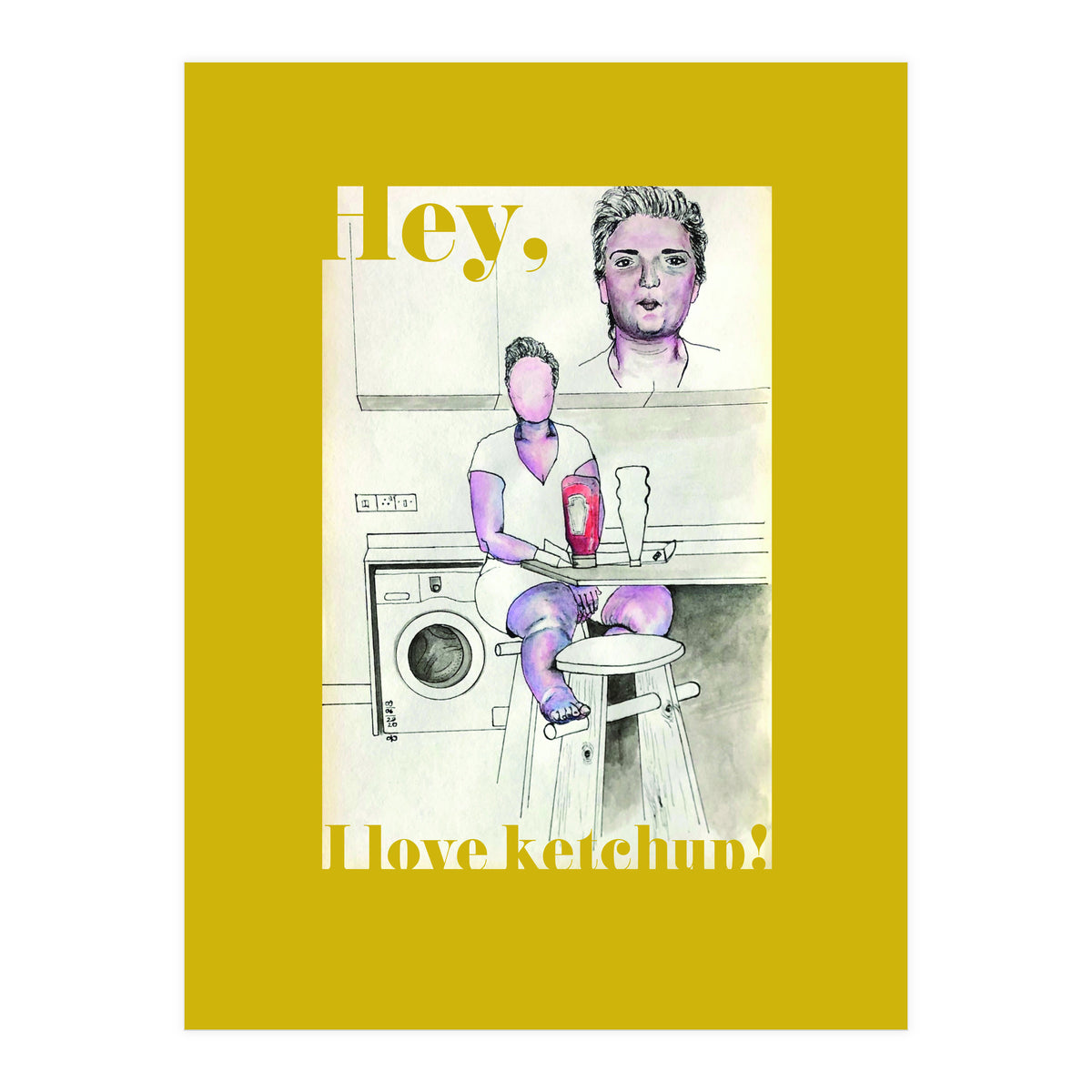 Hey, I Love Ketchup! (Print Only)