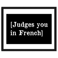 Judges You In French