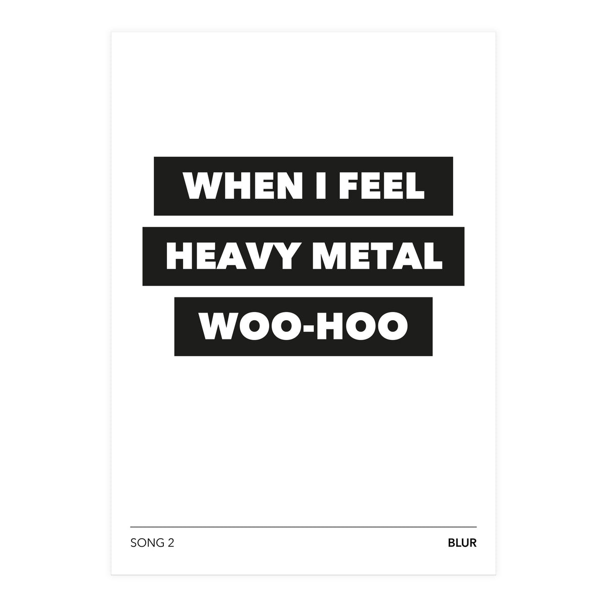 Blur - Song 2 (Print Only)