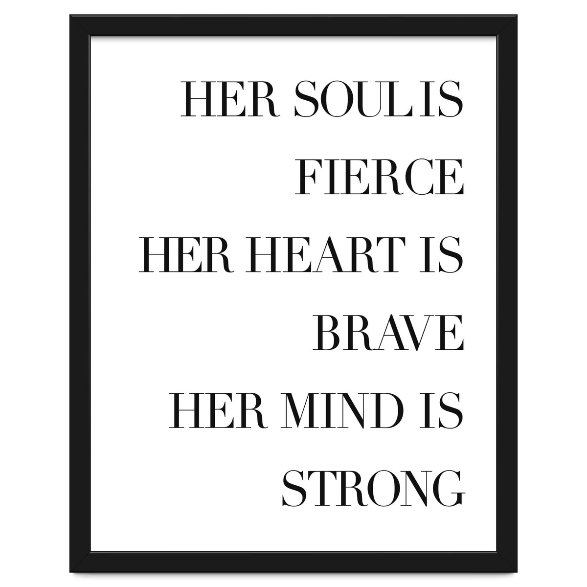 Fierce, Brave, Strong Female Empowerment Quote