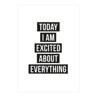 Excited About Everything (Print Only)