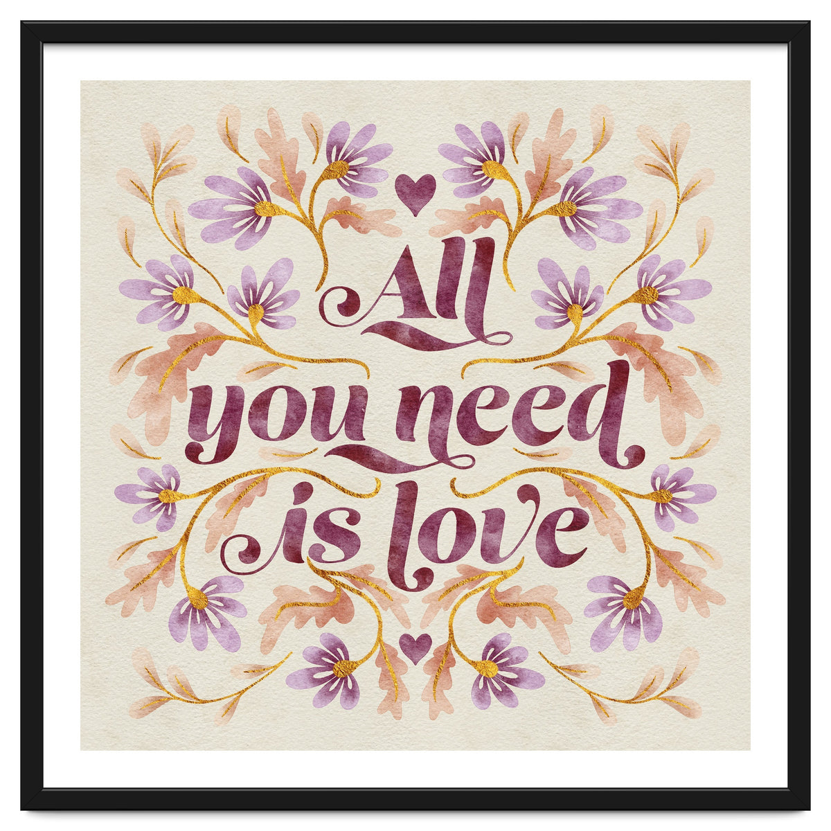 All You Need Is Love