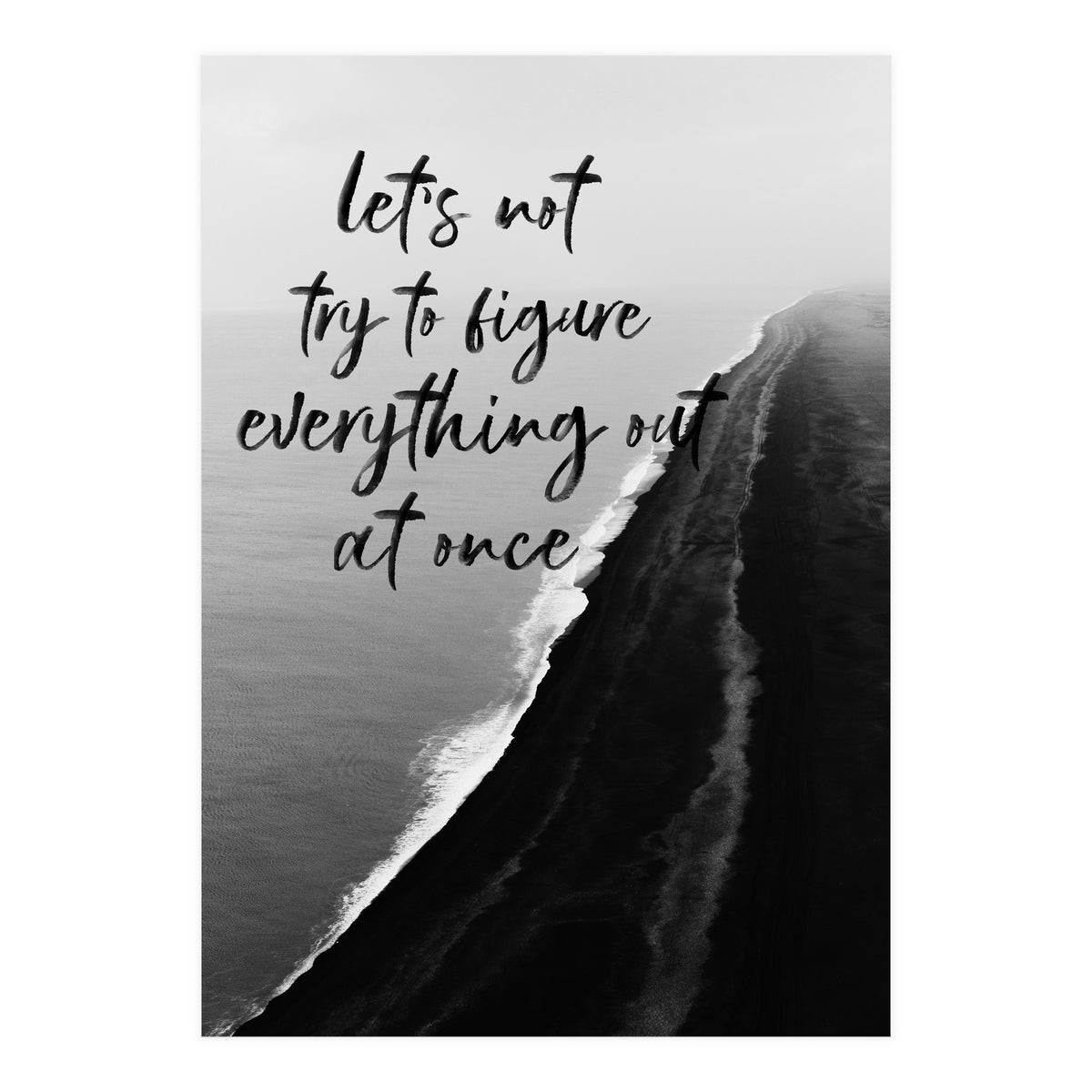 Everything  (Print Only)