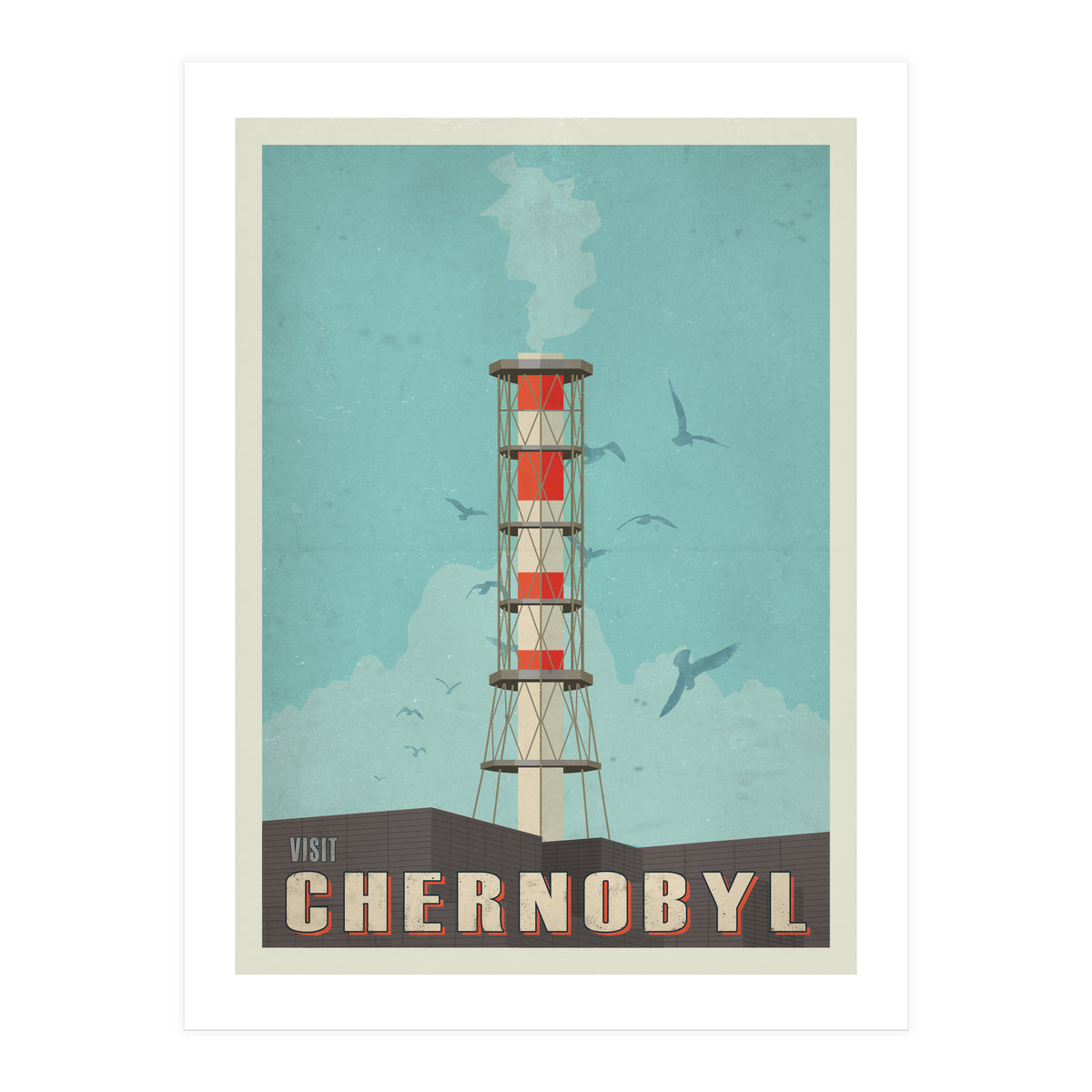 Visit Chernobyl  (Print Only)