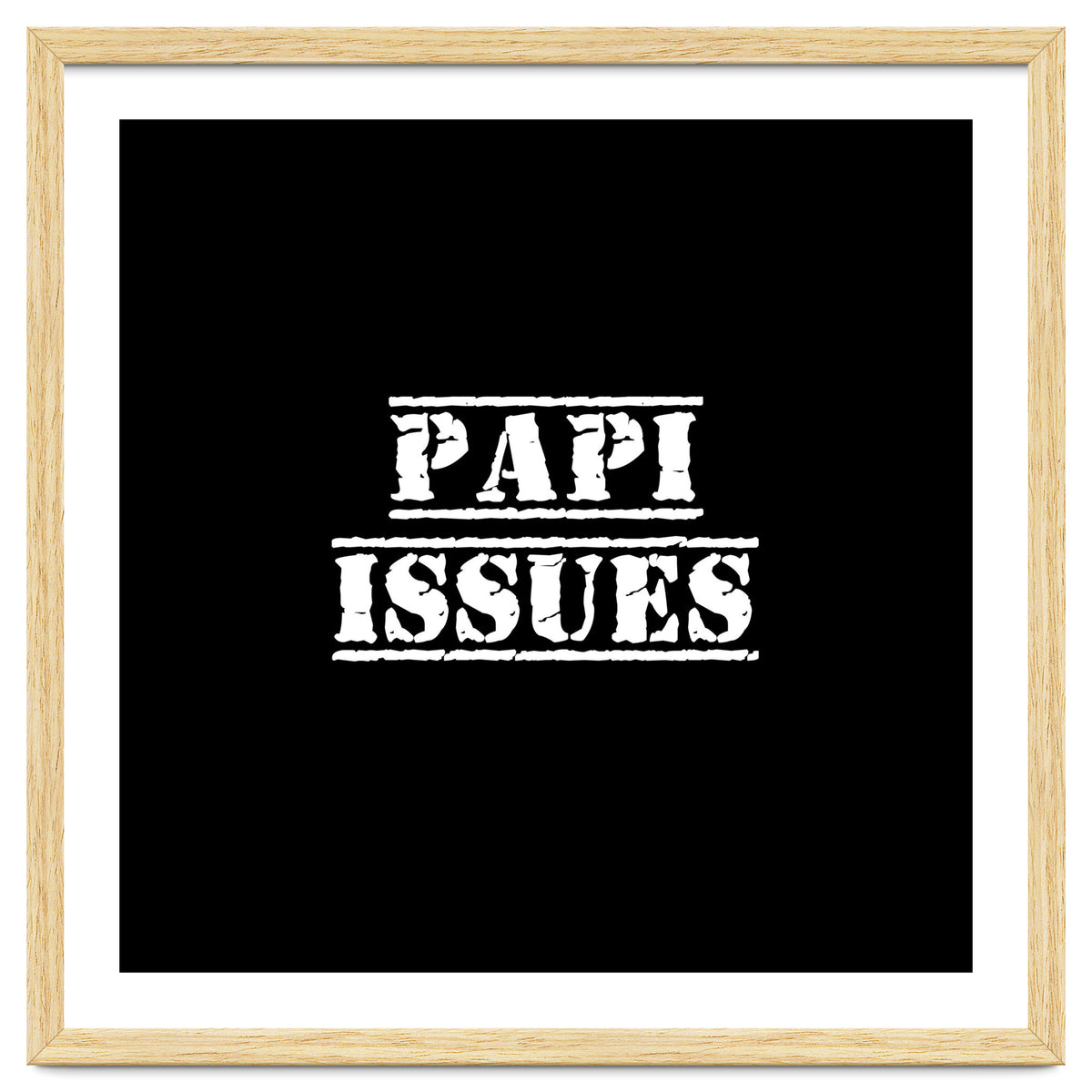 Papi Issues - Latin daddy issues