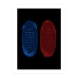 Red Blue Pills The Matrix (Print Only) thumbnail