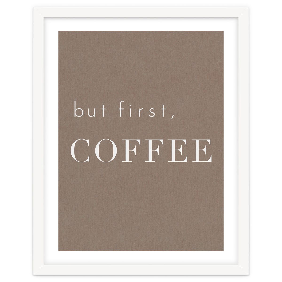 But First, Coffee Brown