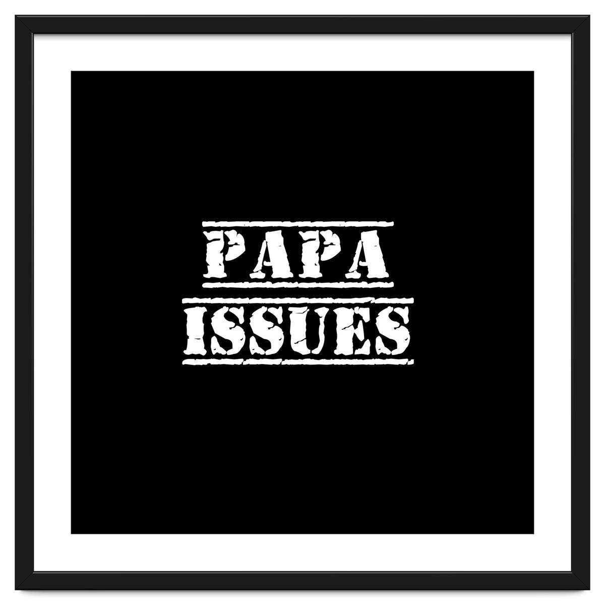 Papa issues - French daddy issues