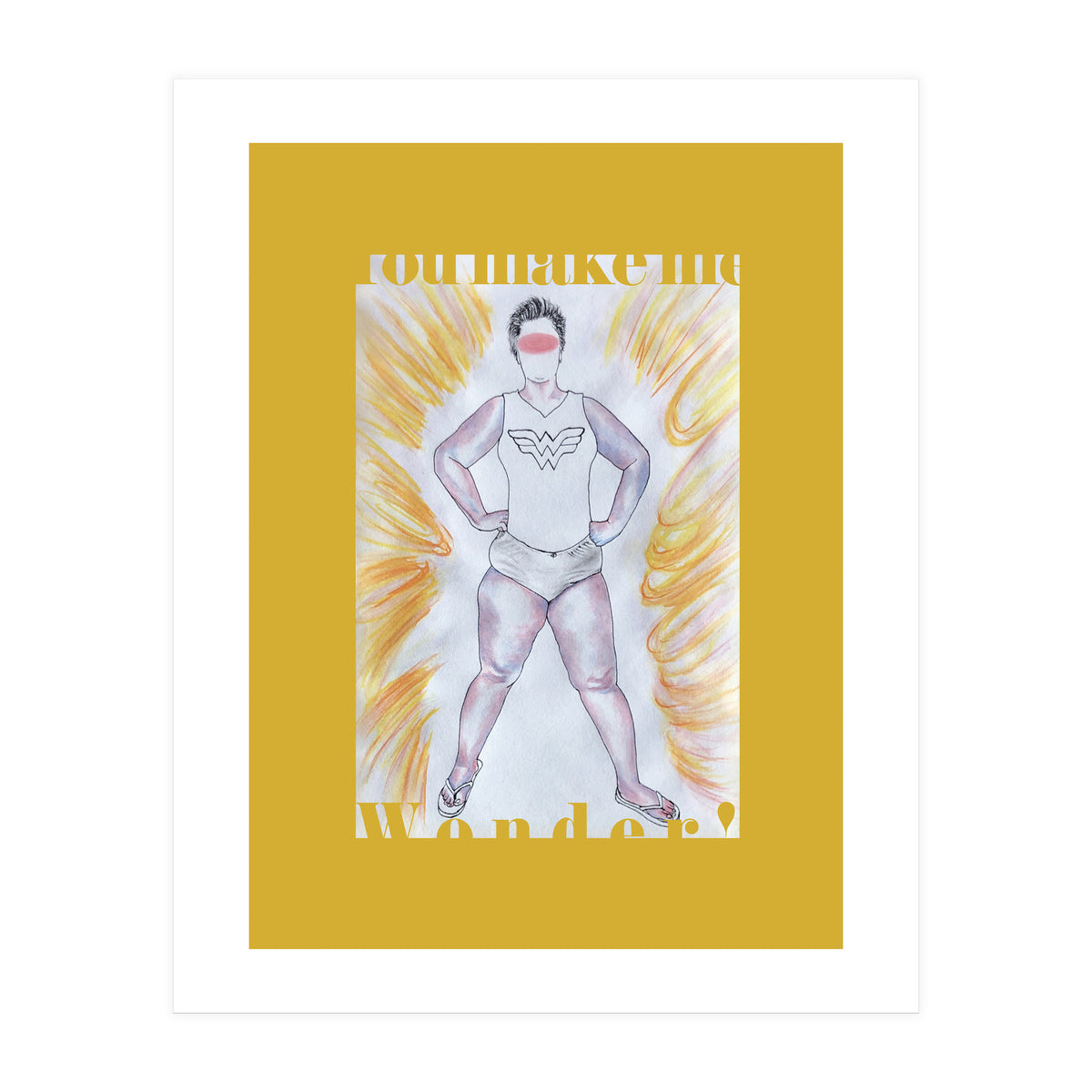 You Make Me Wonder! (Print Only)