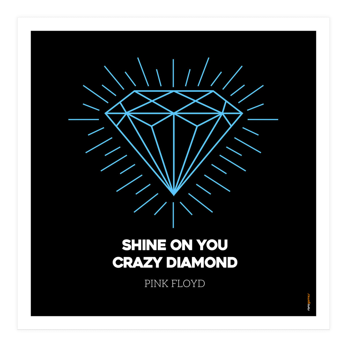 Pink Floyd Shine On You Crazy Diamond (Print Only)