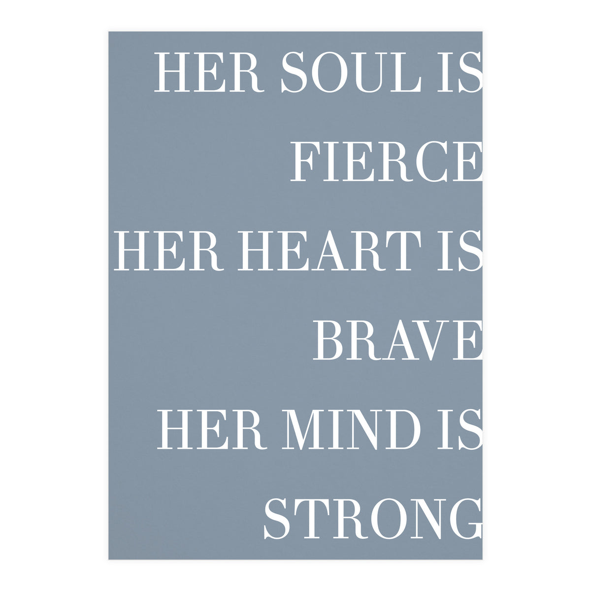 Fierce, Brave, Strong Female Empowerment Quote Blue (Print Only)