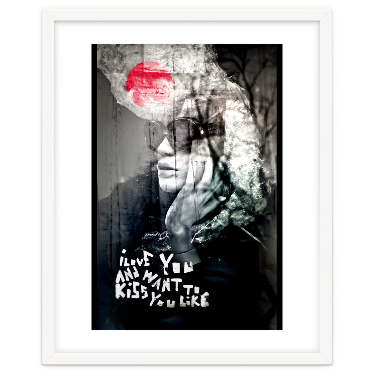 and want to kiss you like...