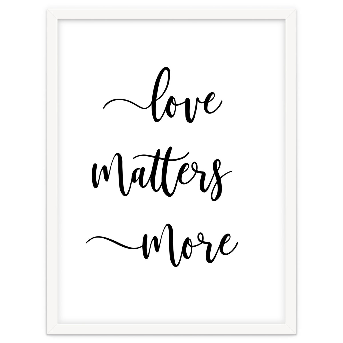 Love Matters More