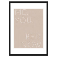 Me You Bed Now Beige