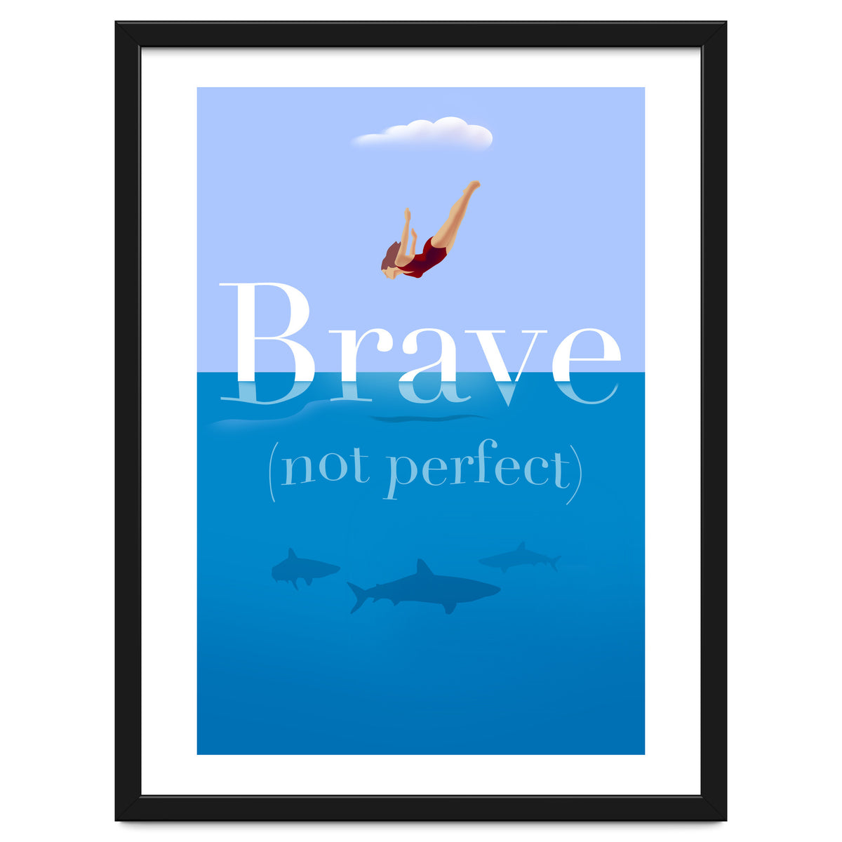 Brave Not Perfect