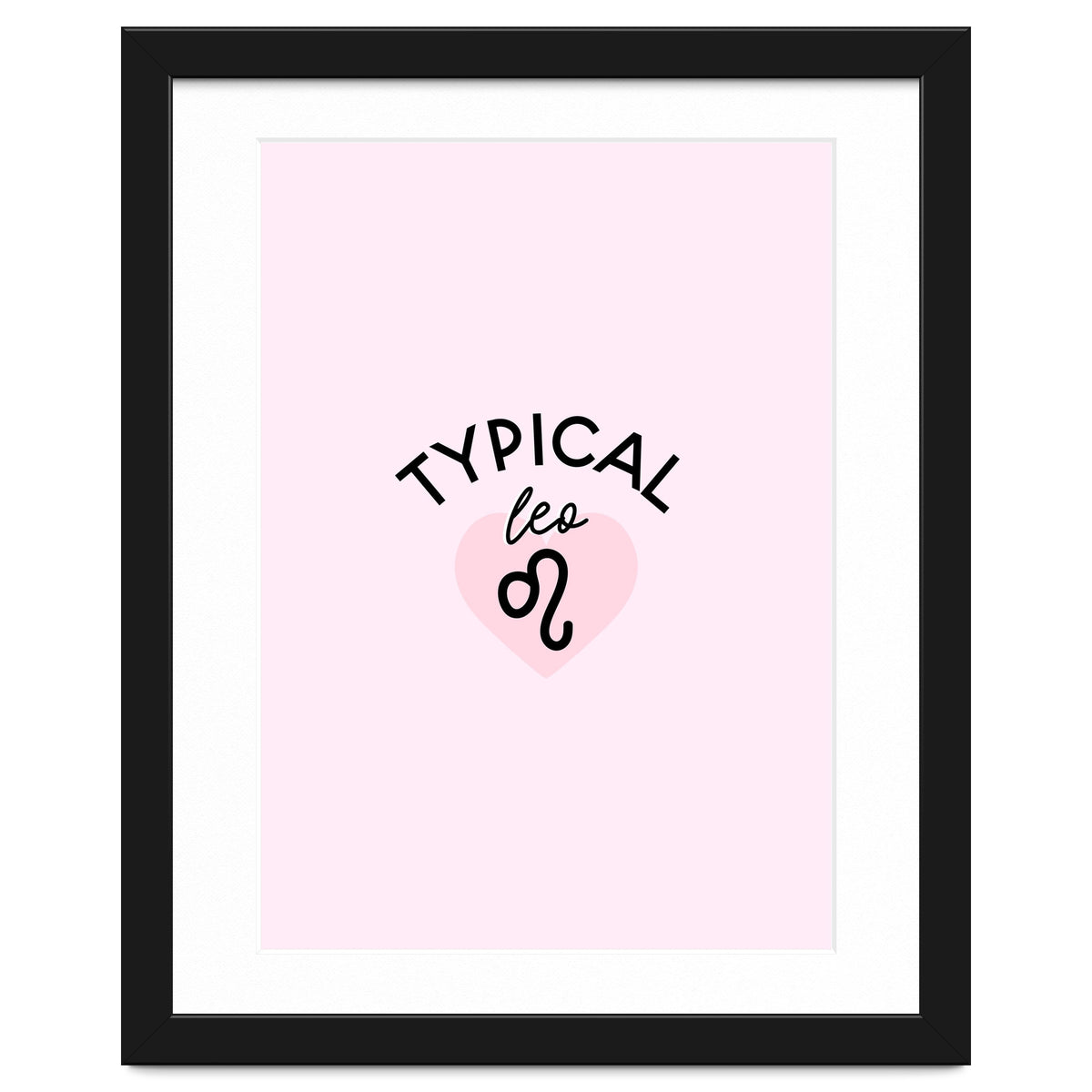 Typical Leo Horoscope Print