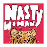 Nasty Woman (Print Only) thumbnail