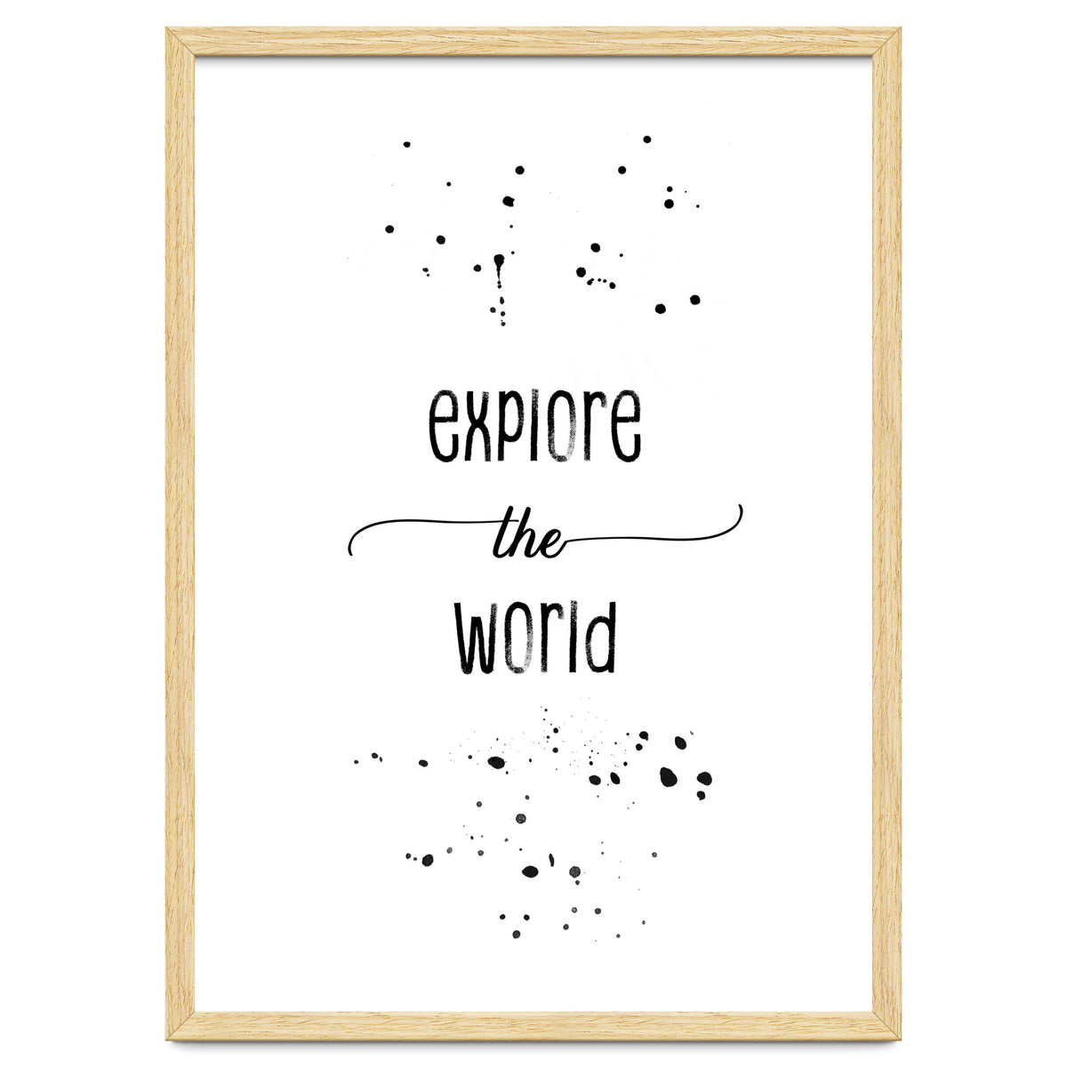 Explore the world