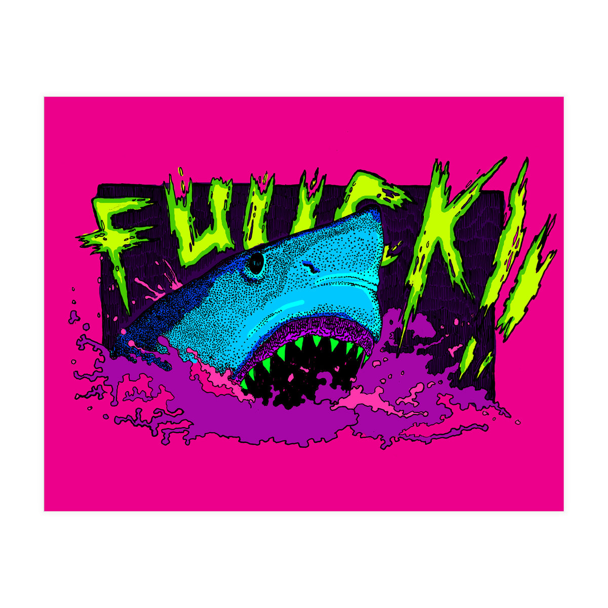 F*** Shark! (Print Only)