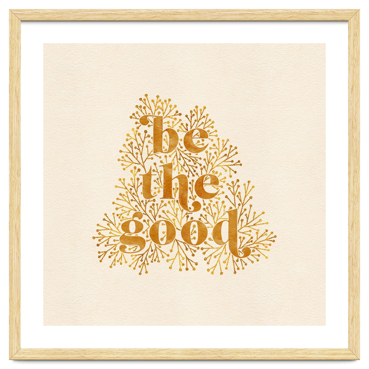 Be The Good