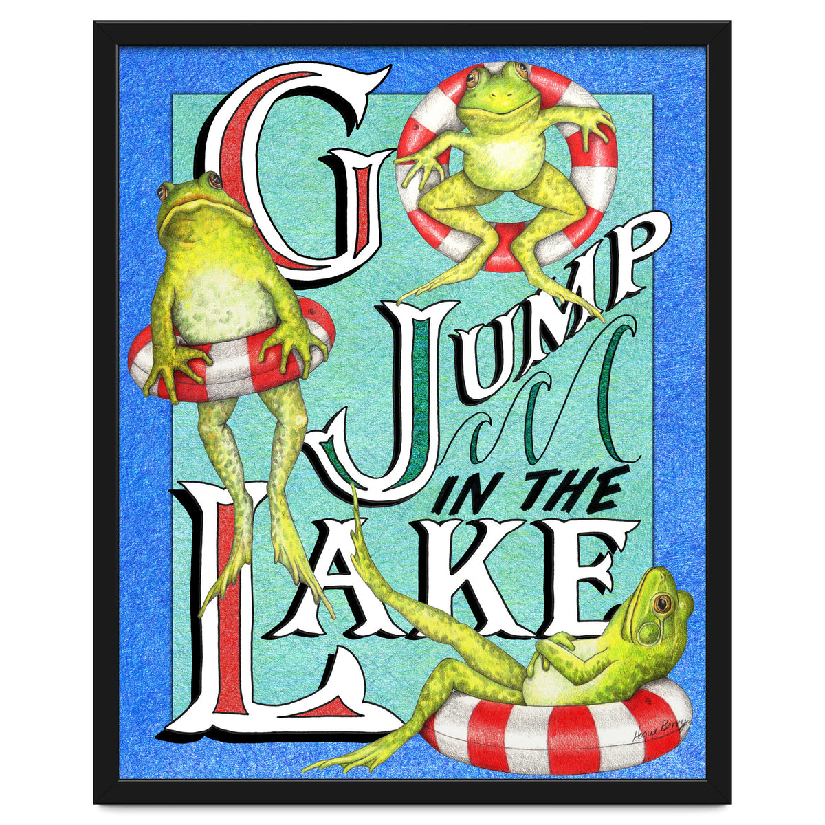 Go Jump In The Lake