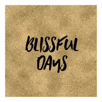 Blissful Days  (Print Only)