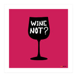 Wine Not (Print Only) thumbnail