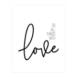 Do all things with love (Print Only) thumbnail