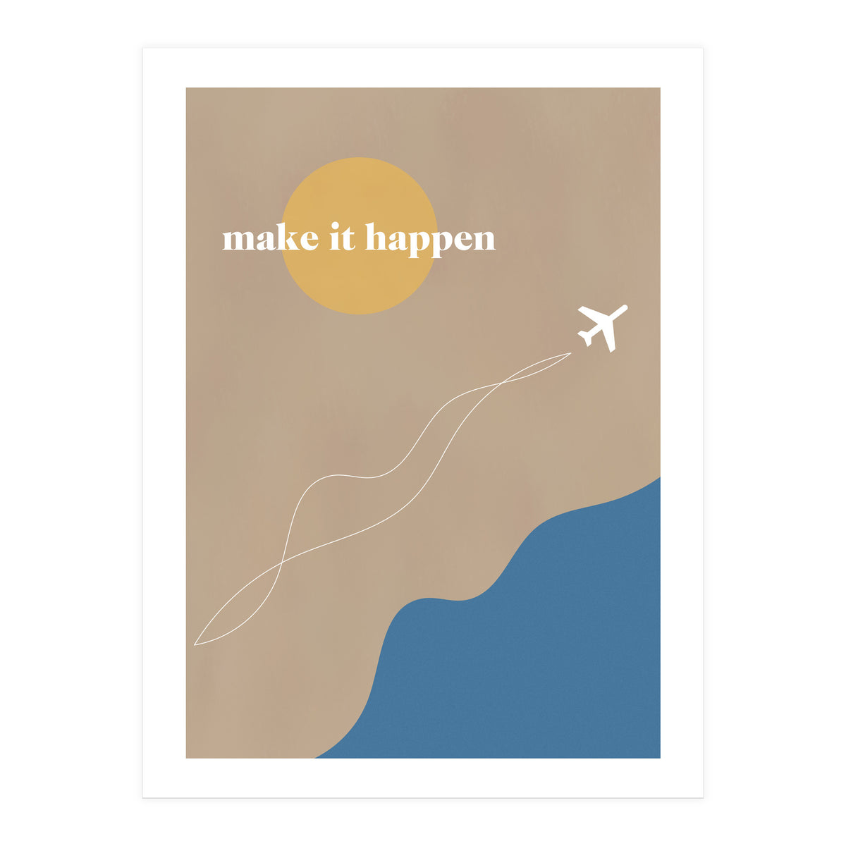 make it happen (Print Only)