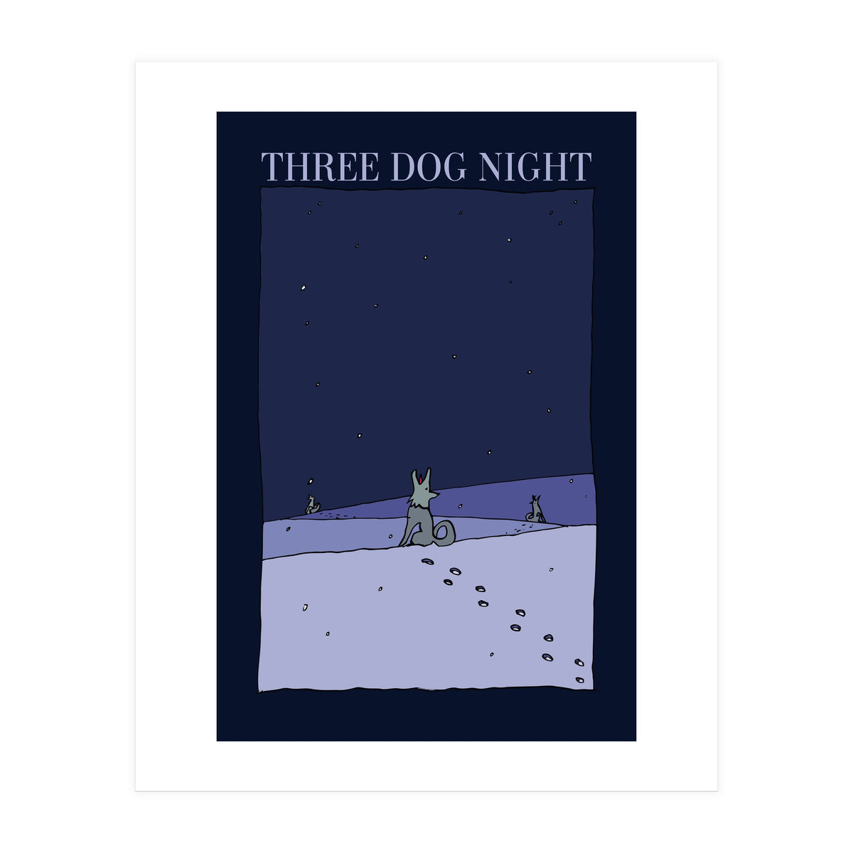Tribute to Three Dog Night (Print Only)