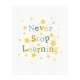 Never Stop Learning (Print Only) thumbnail
