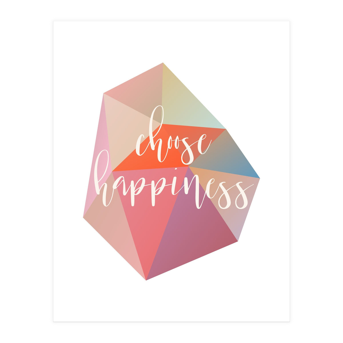 Choose Happiness  (Print Only)