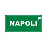 Let`s go to Napoli, Italy! Road sign (Print Only) thumbnail
