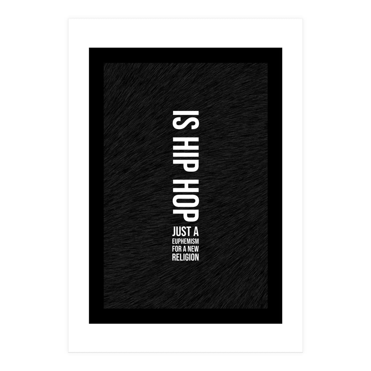 Kanye Hip Hop Lyrics (Print Only)