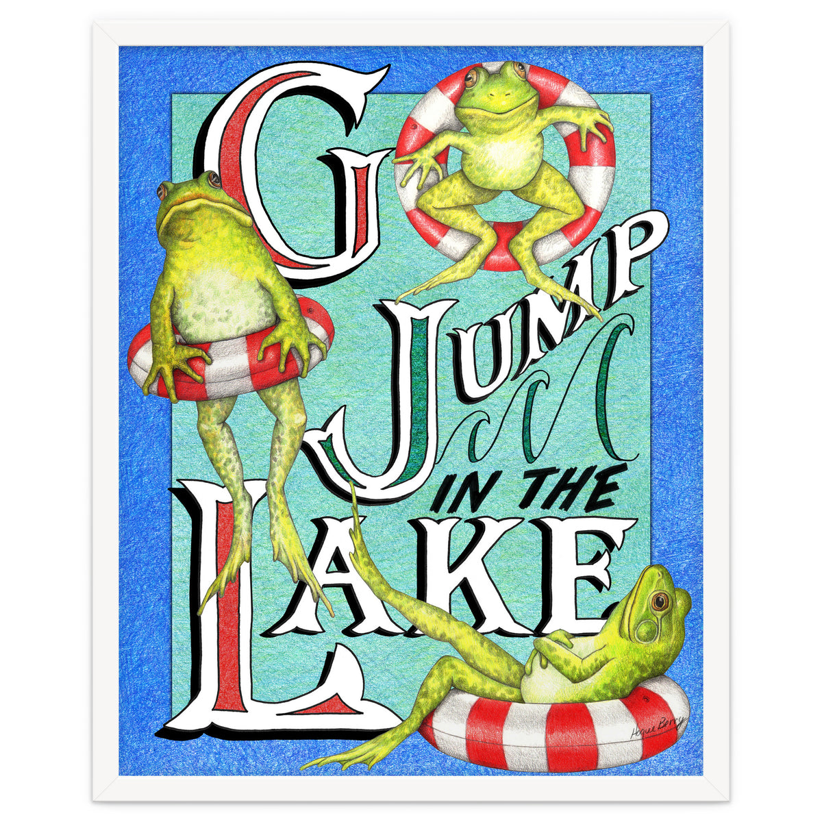 Go Jump In The Lake