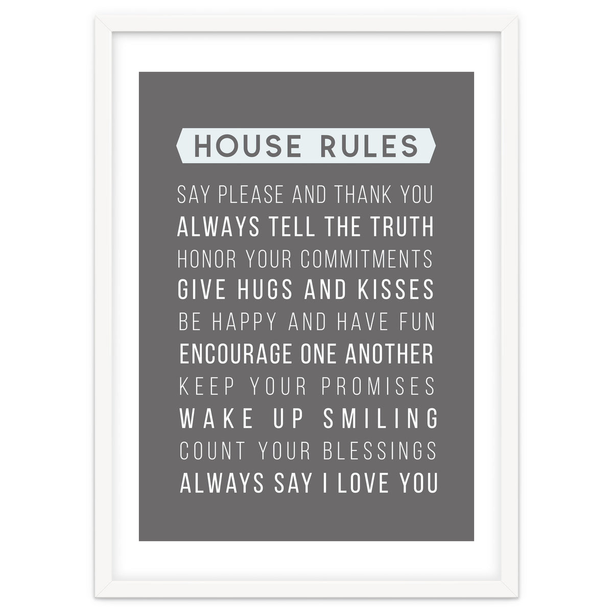 House Rules