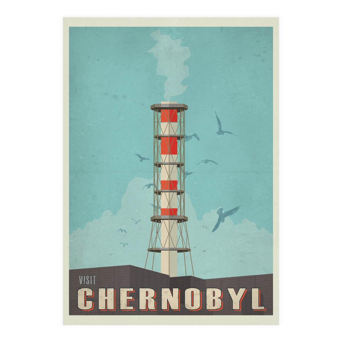 Visit Chernobyl  (Print Only)
