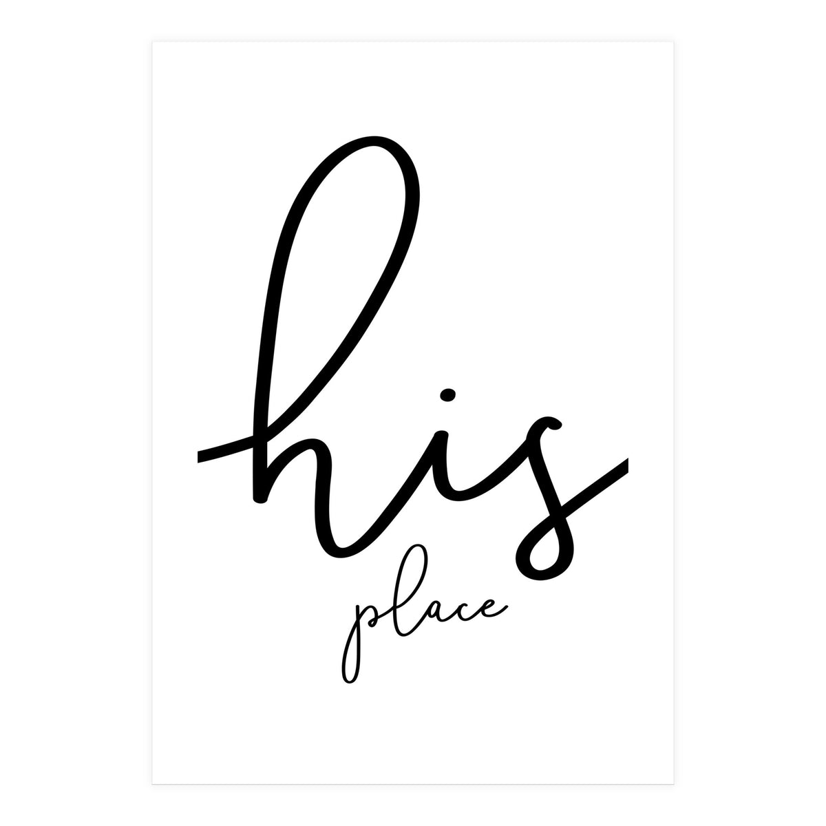 His place (Print Only)