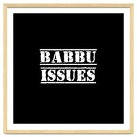 Babbu Issues - Italian daddy issues