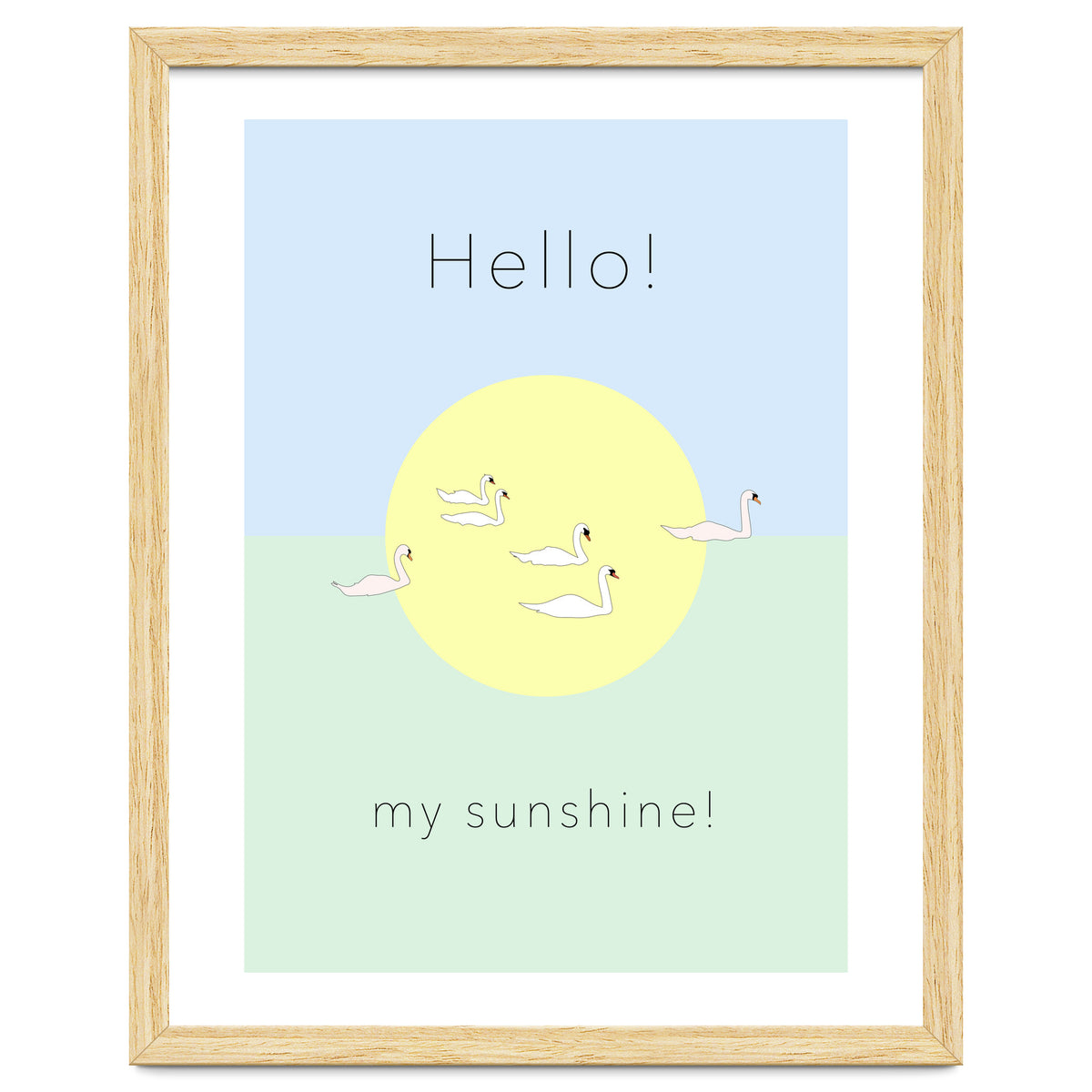 Hello! my sunshine! - Swan moon and Sun