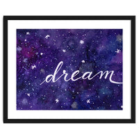 Watercolor inspirational dream galaxy