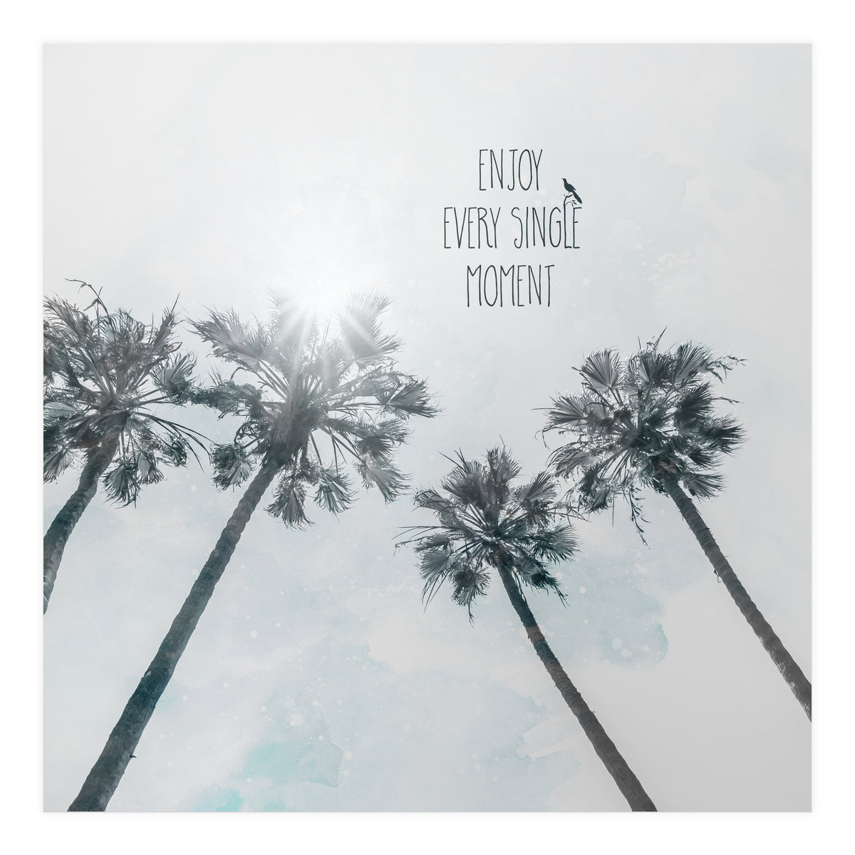 Palm trees with sun | enjoy every single moment (Print Only)