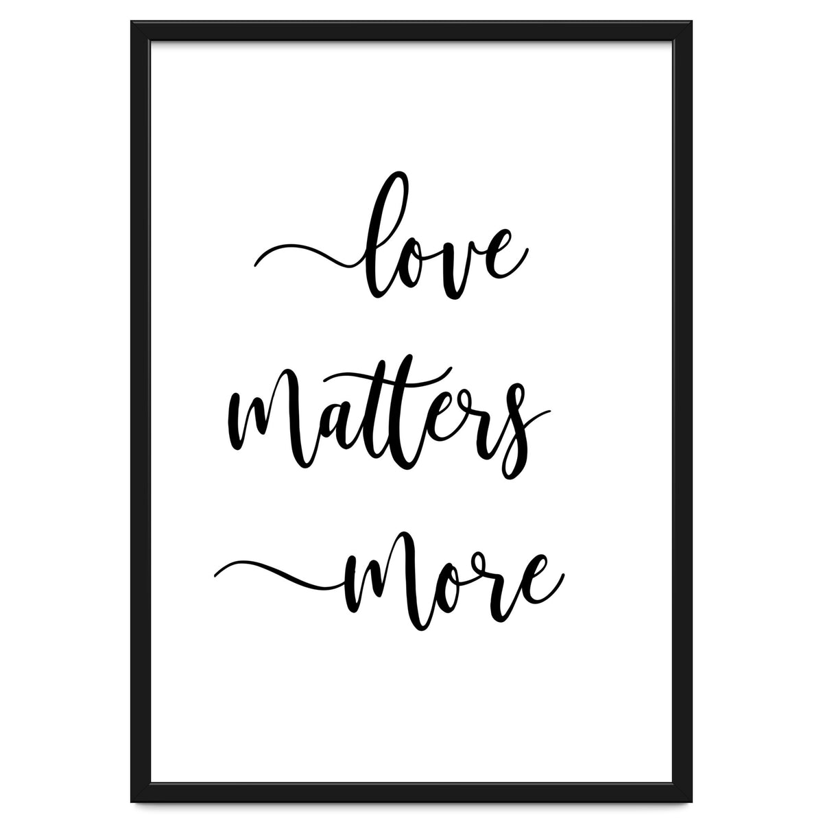 Love Matters More