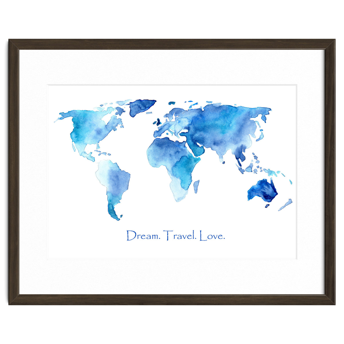 Dream. Travel. Love || watercolor