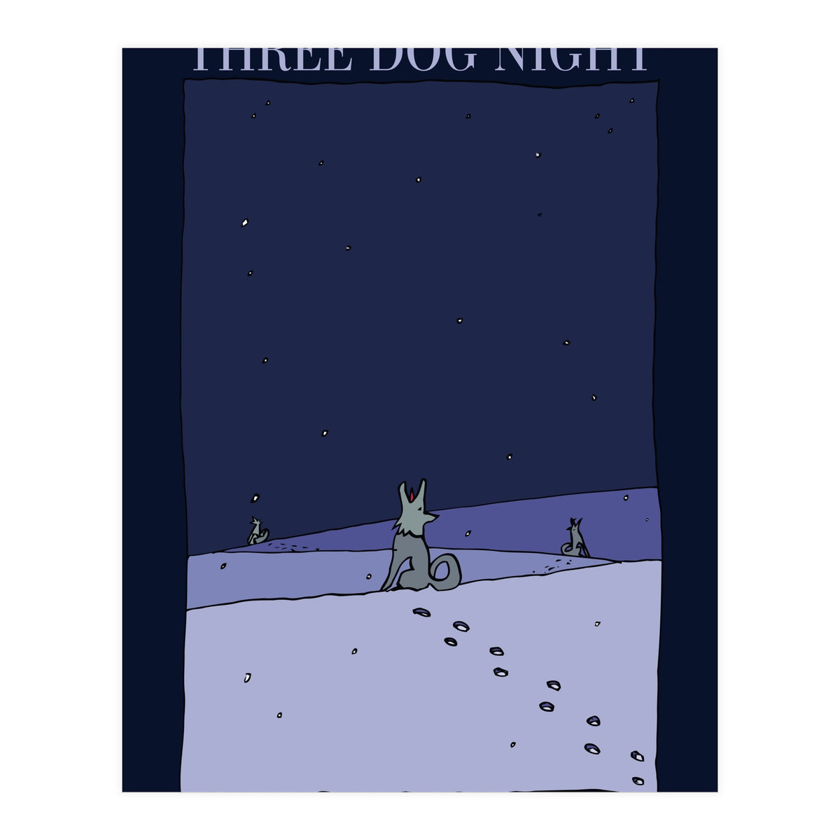 Tribute to Three Dog Night (Print Only)