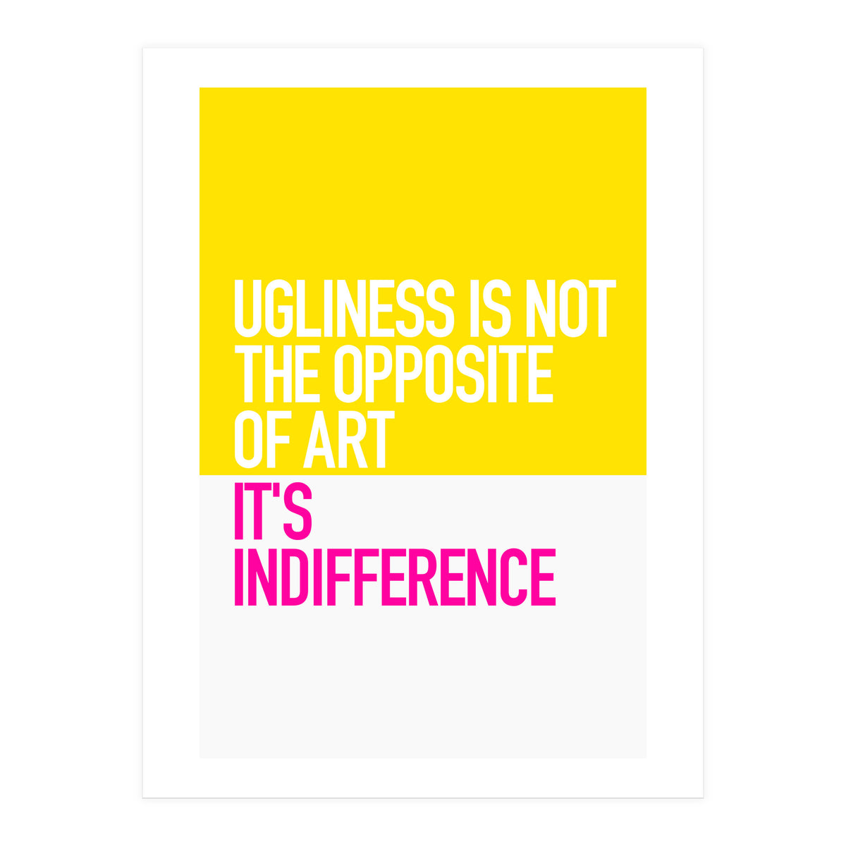 OPPOSITE OF ART (Print Only)