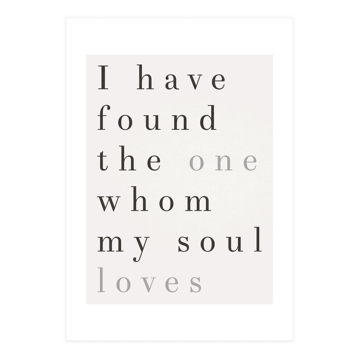 The One My Soul Loves, White (Print Only)