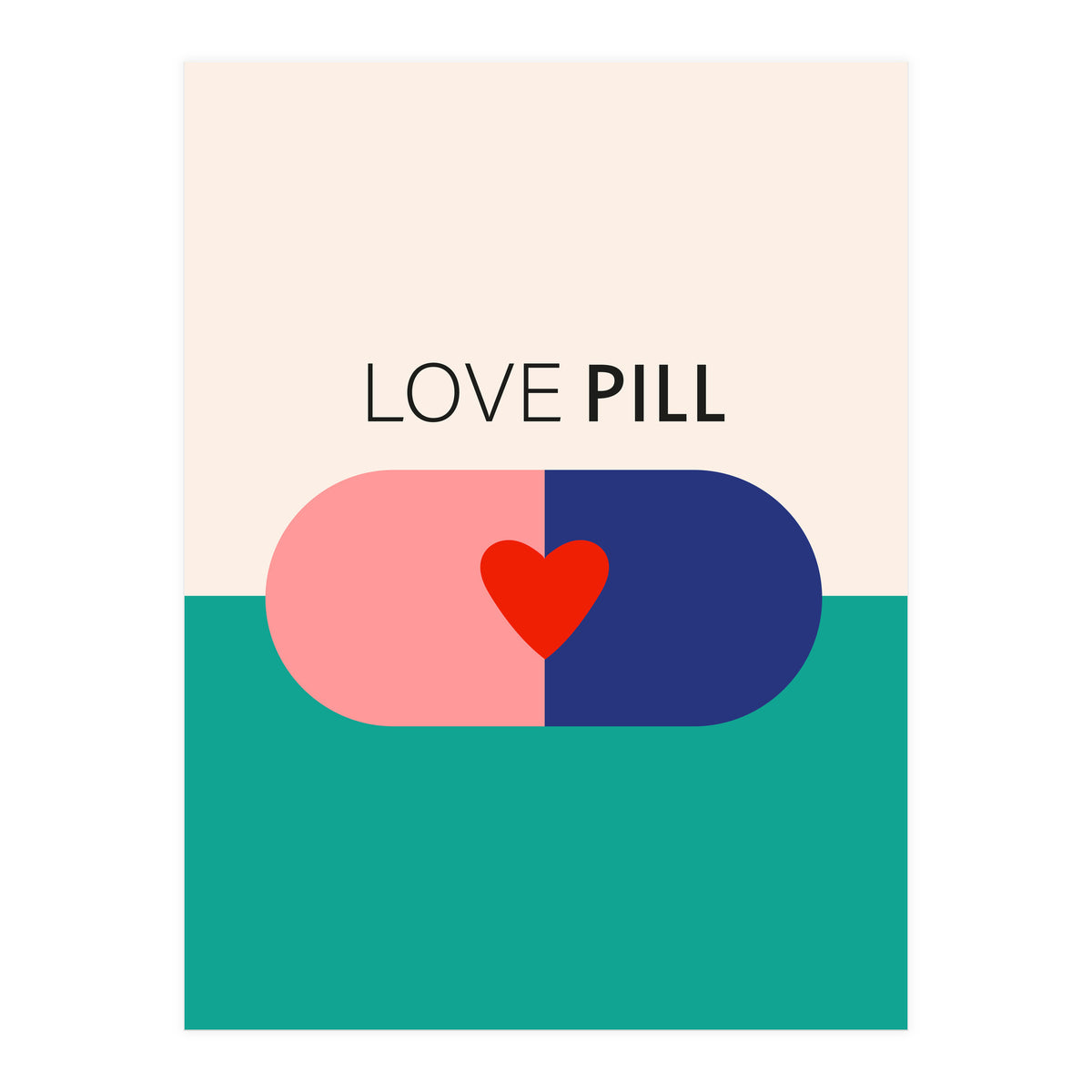 Love pill (Print Only)