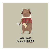 William Shakesbear (Print Only)